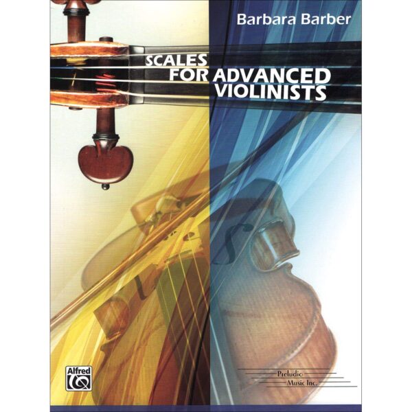 Scales for Advanced Violinists by Barbara Barber