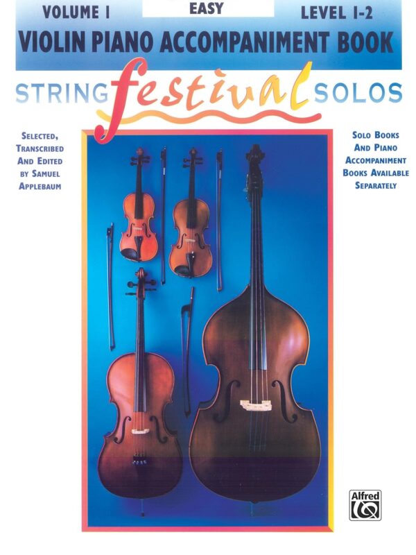 String Festival Solos - Violin, Volume I: Piano Accompaniment