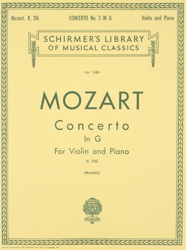Concerto No. 3 in G: For Violin and Piano, K.216 (Schirmer's Library of Musical Classics)(Vol. 1580)